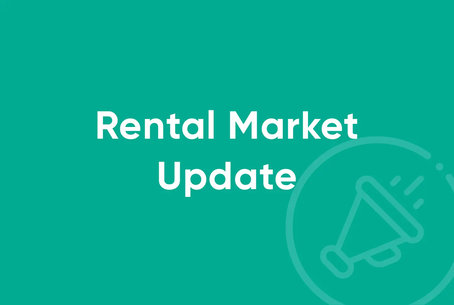 rental market update words on green